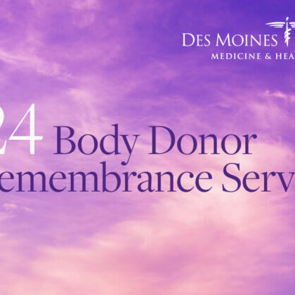 Des Moines University 2024 Body Donor Remembrance Service